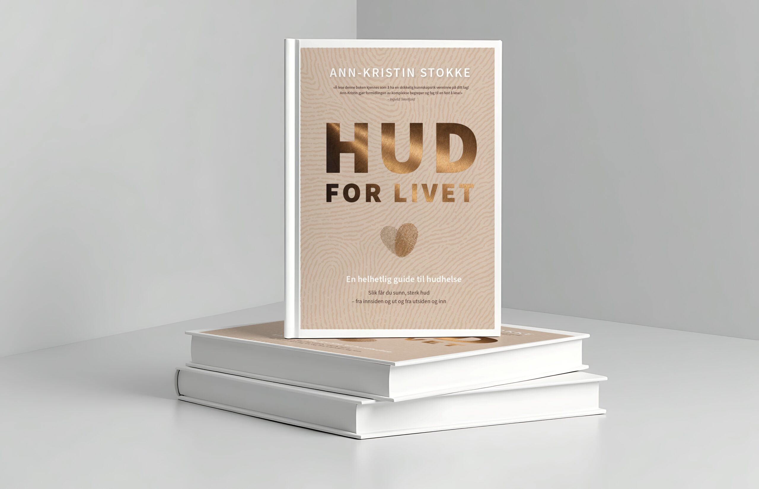 Hud for livet - en helhetlig guide til hudhelse : slik får du sunn, sterk hud - fra innsiden og ut, og utsiden og inn